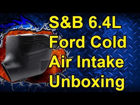 S&B Cold Air Intake Unboxing: 08-10 Ford 6.4L Powerstroke #75-5105