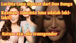 Download lagu Duo Bunga , Lucinta luna di pecat!! Jenis kelaminnya pun diungkap mp3