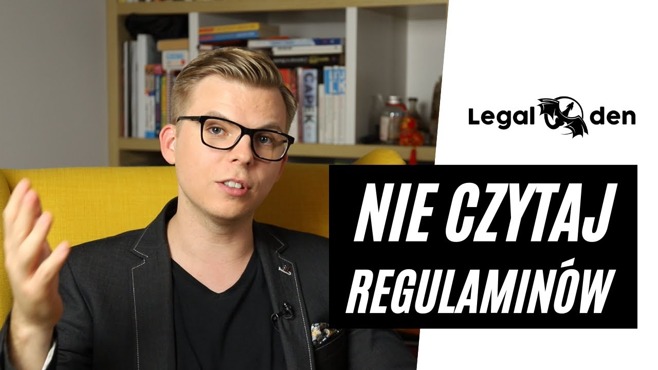 Dlaczego NIE musisz czytać regulaminów