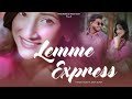 Lemme Express Harsh Nussi Deep Klair New Song 2024