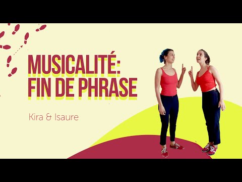 Musicalité tango : comment danser les fins de phrases ? How to dance the ends of musical phrases ?