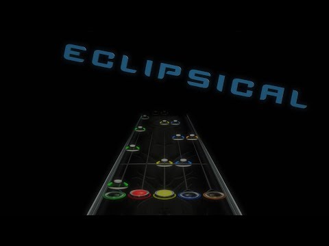 Eclipsical | Clone Hero