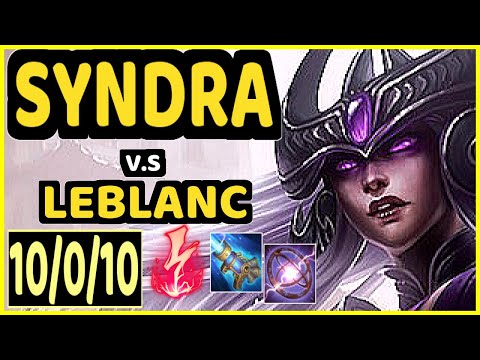 TINOWNS (SYNDRA) vs LEBLANC - 10/0/10 KDA MID CHALLENGER GAMEPLAY - BR