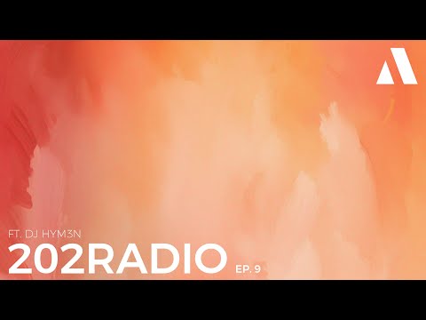 202RADIO ft. Moojo, Francis Mercier, Diplo, Swedish House Mafia | EPISODE 9