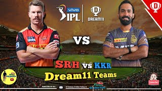 SRH Vs KKR Dream11 Teams | IPL 2021 | KKR vs SRH | VIVO IPL 2021 | H2H , SL & GL Teams