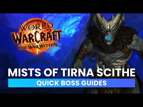Mists of Tirna Scithe | Quick Boss Guide | Season 1