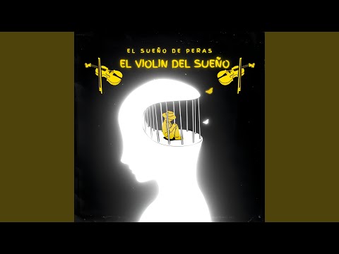 El Violin del Sueño