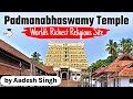 Padmanabhaswamy Temple World S Richest Religious Site Historical Geographical Facts Kerala PSC