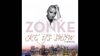 Zonke - Viva, The Legend (Keys Snow Remix)