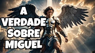 O Anjo Que Derrotou Lúcifer: A História Nunca Contada Sobre Miguel