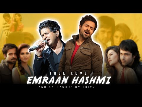 True Love - Emraan Hashmi X Kk Mashup | Emraan Hashmi Love songs | best of kk songs | Pritz