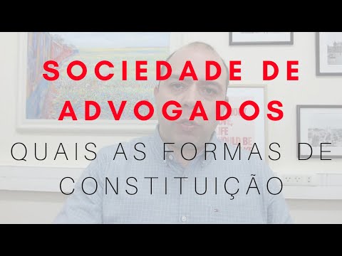 Tipos de Sociedade de Advogados
