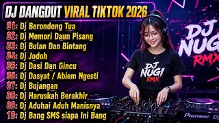 Download lagu Dj Dangdut Lawas Viral Tiktok 2026 🔥 Dj Berondong tua x Memori Daun Pisang Full Bass Nonstop mp3