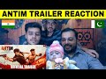 ANTIM: The Final Truth - Official Trailer | Salman Khan, Aayush Sharma By Pakistani Reaction
