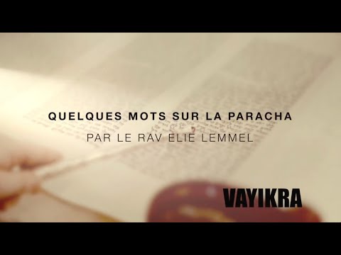 Jeûner en mangeant ! Rav Elie Lemmel - Paracha Vayikra