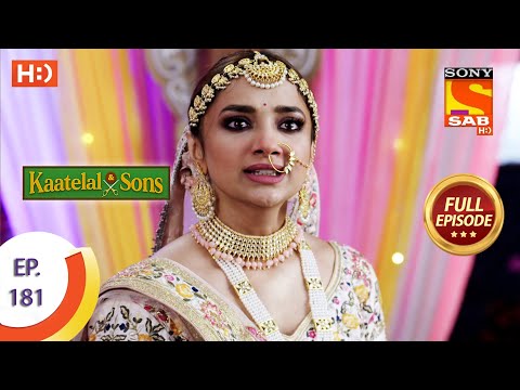 Kaatelal & Sons - Ep 181 - Full Episode - 29th July, 2021