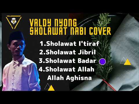 SHOLAWAT NABI COVER VALDY NYONG MERDU