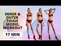 Inner and Outer Thigh Model Workout for Slim Lean Model Legs / Nina Dapper
