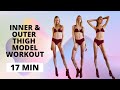 Inner and Outer Thigh Model Workout for Inner and Outer Thigh Model Workout for