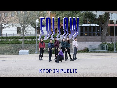 [KPOP IN PUBLIC CHALLENGE] ATX KDC / MONSTA X (몬스타엑스) - FOLLOW (OT7 Ver.) [Dance Cover]
