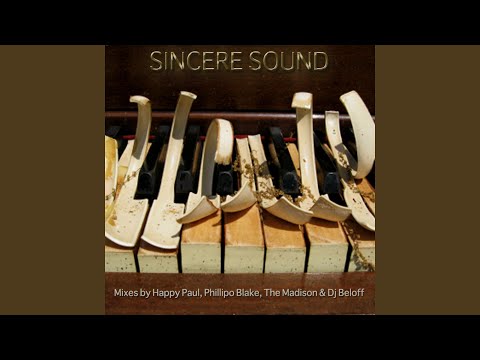 Sincere Sound (Dj Beloff Remix)