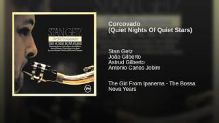 Corcovado (Quiet Nights Of Quiet Stars)