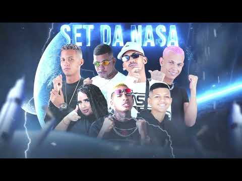 (SET DA NASA) MC REINO, DADÁ BOLADÃO, MC ABALO, DEDÉ A+D1000, LARYSSA REAL, DJ MALICIA, JEO BEATZ
