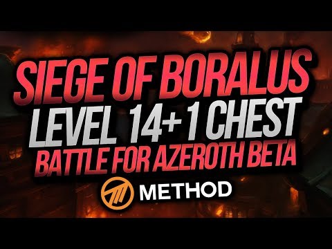 LVL 14 + 1 Siege of Boralus Mythic+ (Battle for Azeroth Beta) | Method