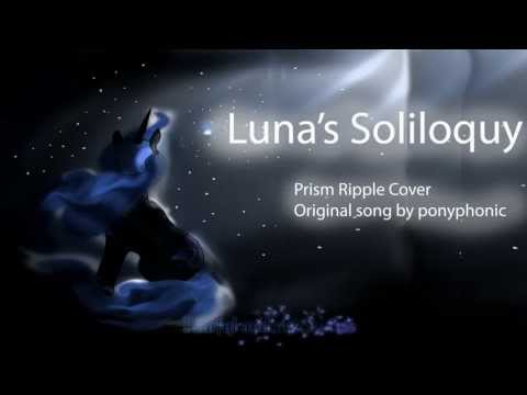 Luna's Soliloquy Original Pitch ~ Lyric