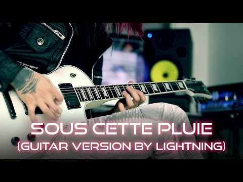 ALYS - Sous cette pluie by Lightning (Guitar Version)