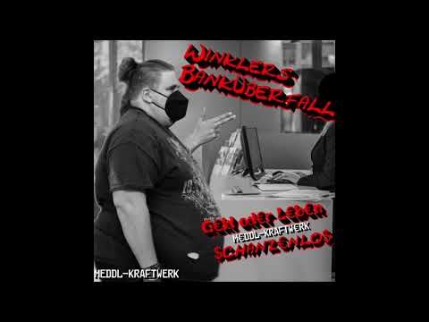 Drachenlord Song: Winklers Banküberfall - Meddl Kraftwerk