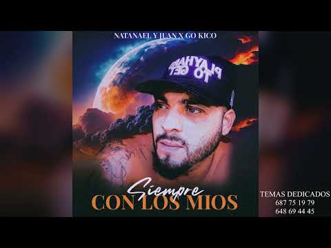 Natanael & Juan - Siempre Con los Mios (Audio Oficial) (Para David)