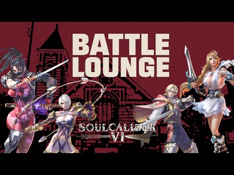 BATTLE LOUNGE - SOULCALIBUR - TOP 8 - FEAT. Ssy-, Incendiate, Father Ramon, RipCityOutlaw, and More!