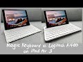 Apple Magic Keyboard Vs Logitech K480 On IPad Air 3