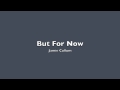 But For Now - Jamie Cullum 