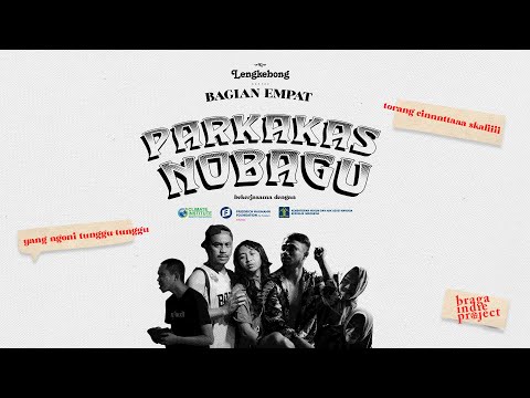 KI LENGKEBONG #4 - 'PARKAKAS NOBAGU' (EDISI SPESIAL)