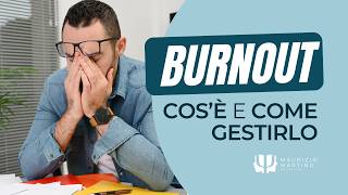BURNOUT: cos'è e come gestirlo