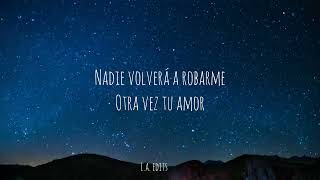 &quot;Volveré a conquistarte&quot;- Los Yonic&#39;s (letra).