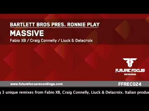 Bartlett Bros pres. Ronnie Play - Massive (Original Mix) [Preview]
