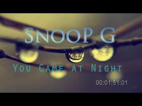 Snoop G - You came at night - ( 2013 ) Tequila Team #oldTrack