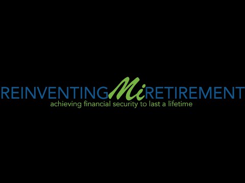 Reinventing MI Retirement