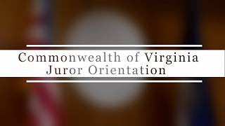 Juror Orientation Video for Montgomery County, VA