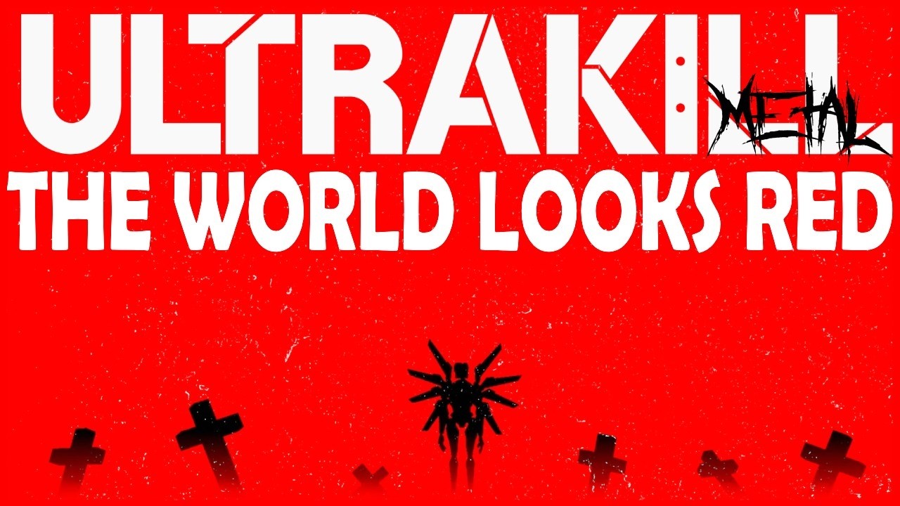 ULTRAKILL - The World Looks Red 【Intense Symphonic Metal Cover】