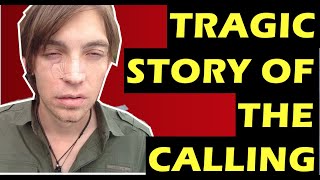 The Calling: The Tragic Story of the Band Behind &quot;Wherever You Will Go&quot;, Alex Band, Aaron Kamin