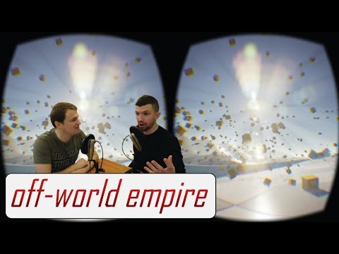 The Virtual Reality Revolution - Off-World/Off-Topic Ep. 1 (full show)