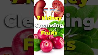 Download lagu 7 Fruits That Will Cleanse Your Kidneys #shorts mp3