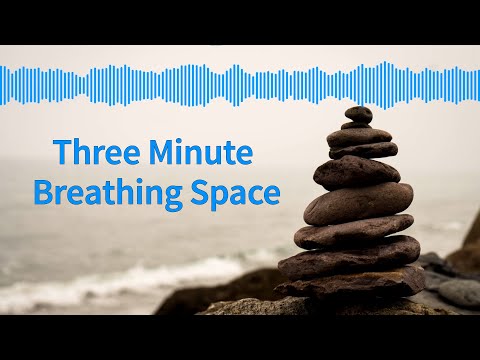 Three Minute Breathing Space Meditation