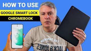 How to use Google Smart Lock on your Chromebook (Chrome OS)