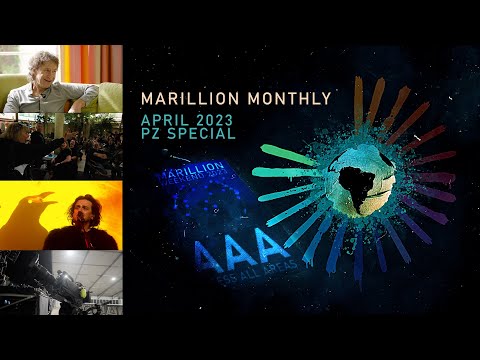 Marillion Monthly April 2023 - Port Zélande Special - Pete interview - Tour of site - Tour of tent
