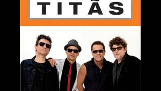 TITÃS  (Pra Dizer Adeus)